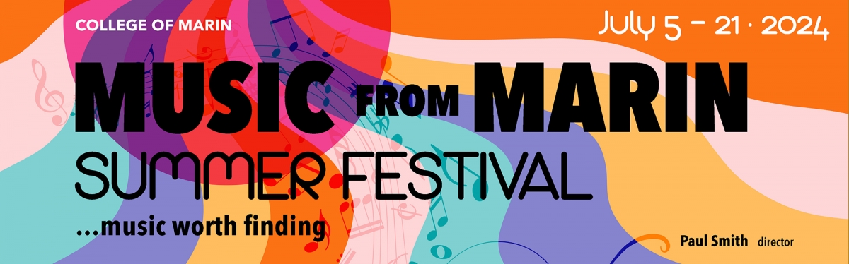 Music from Marin Summer Festival 2024