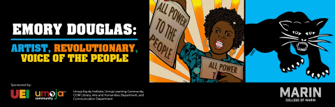 Promotional graphic for "Emory Douglas: Artist, Revolutionary, Voice of the People," featuring artwork of a protester holding signs reading "All Power to the People" alongside a black panther illustration. Sponsored by Umoja Equity Institute, Umoja Learning Community, and COM Library, Arts & Humanities Department, and Communication Department.