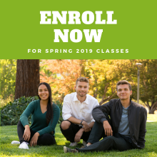 Enroll Now - Spring 2019