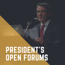 President's Open Forums