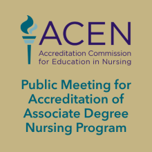 Graphic displaying the ACEN (Accreditation Commission for Education in Nursing) logo and the text: "Public Meeting for Accreditation of Associate Degree Nursing Program."
